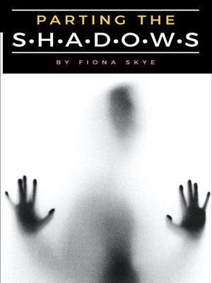 cover image of Parting the Shadows
